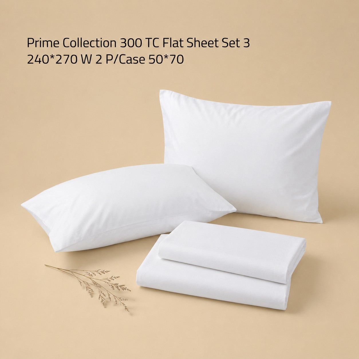 Prime Collection 300 TC Flat Sheet Set 3 240*270 W 2 P/Case 50*70